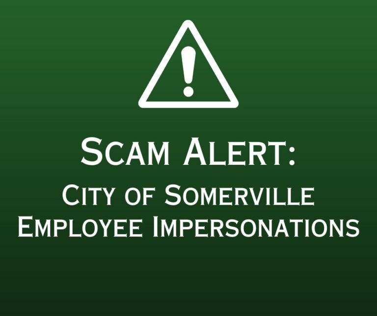Beware of City of Somerville employee impersonations